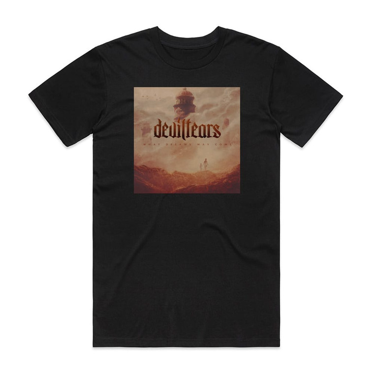 Deviltears What Dreams May Come Album Cover T-Shirt Black