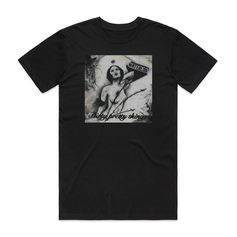 Dirty Pretty Things Waterloo To Anywhere Album Cover T-Shirt Black