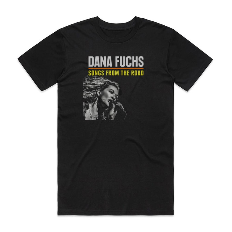 Dana Fuchs Songs From The Road Album Cover T-Shirt Black