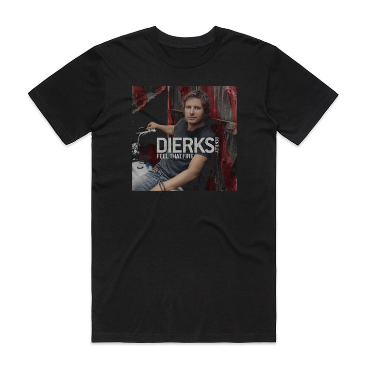 Dierks Bentley Feel That Fire Album Cover T-Shirt Black