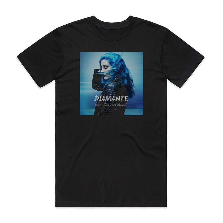 Diamante When Im Not Around Album Cover T-Shirt Black