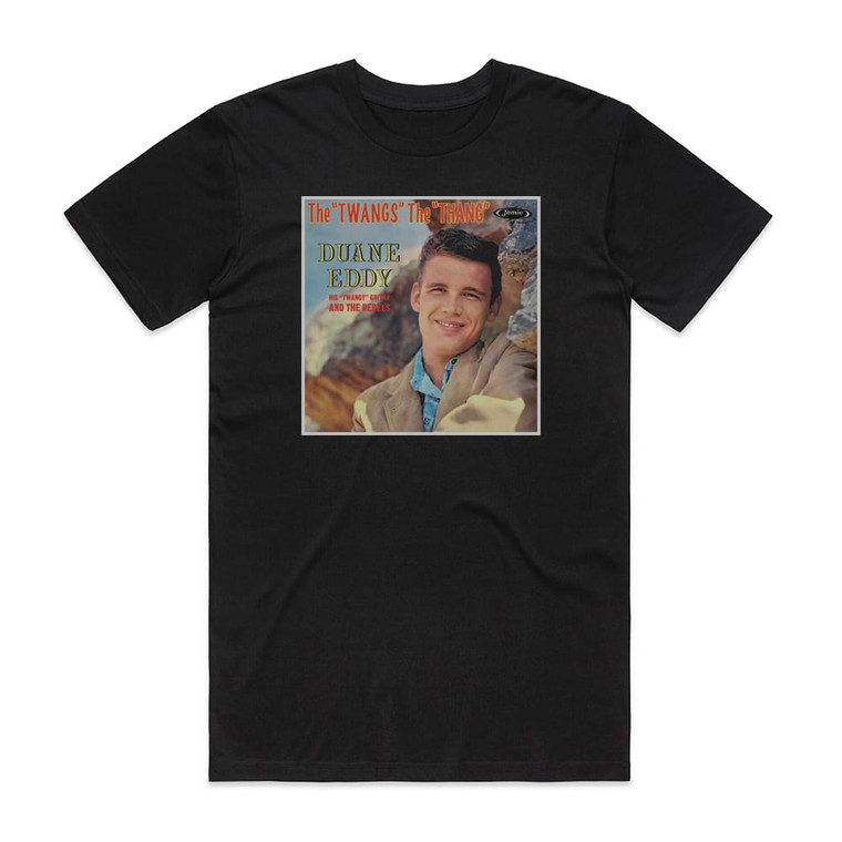 Duane Eddy Twang Thang The Duane Eddy Anthology Album Cover T-Shirt Black
