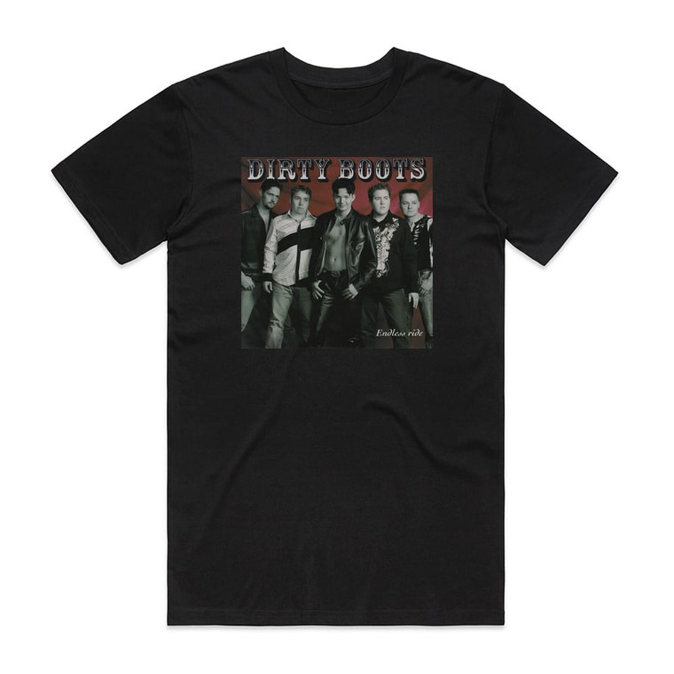 Dirty Boots Endless Ride Album Cover T-Shirt Black