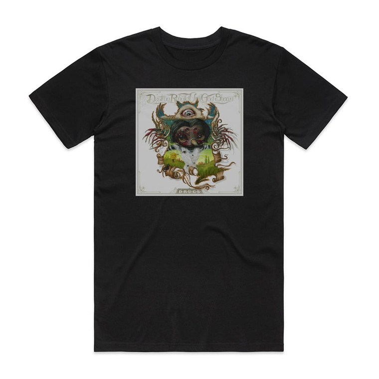Destroy Rebuild Until God Shows Drugs Album Cover T-Shirt Black