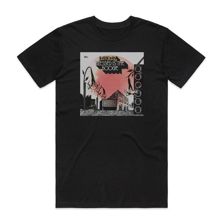 Datura4 Blessed Is The Boogie Album Cover T-Shirt Black