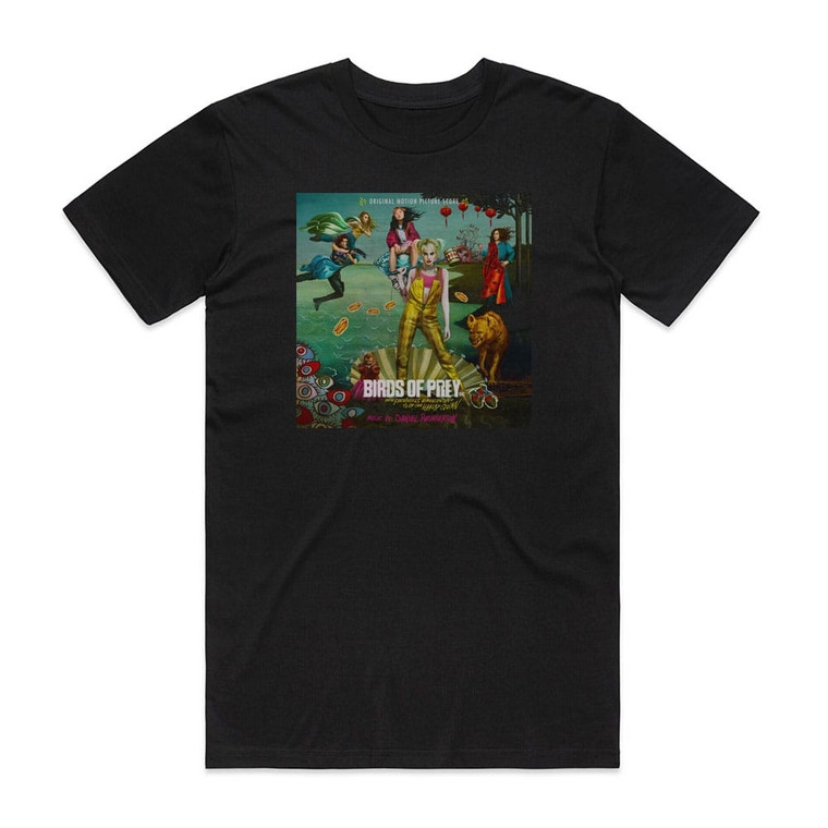 Daniel Pemberton Birds Of Prey And The Fantabulous Emancipation Of One Harley Album Cover T-Shirt Black