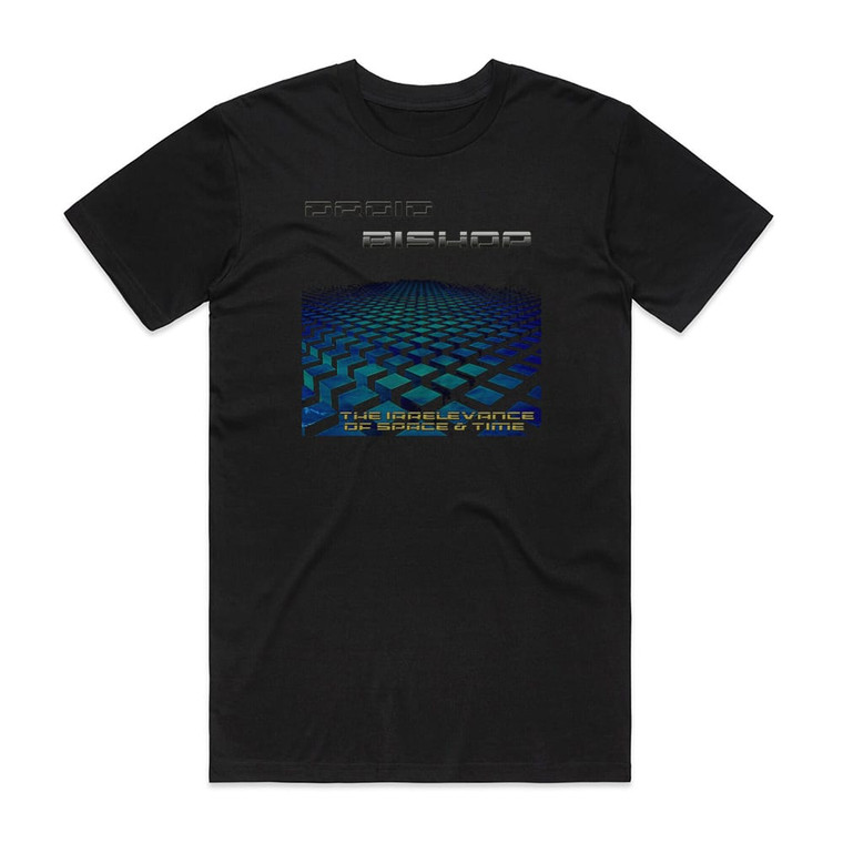 Droid Bishop The Irrelevance Of Space Time Album Cover T-Shirt Black