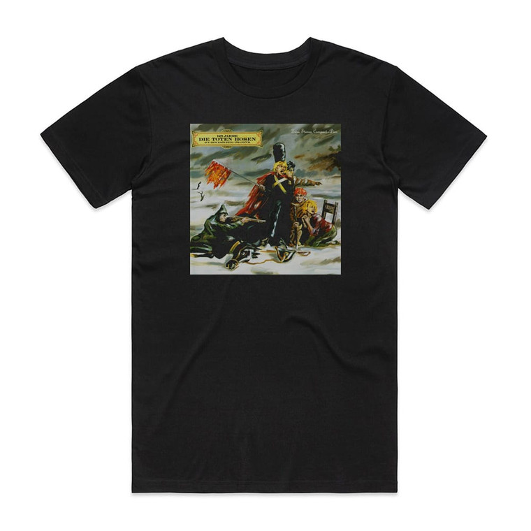 Die Toten Hosen Auf Dem Kreuzzug Ins Glck 125 Jahre Die Toten Hosen Album Cover T-Shirt Black