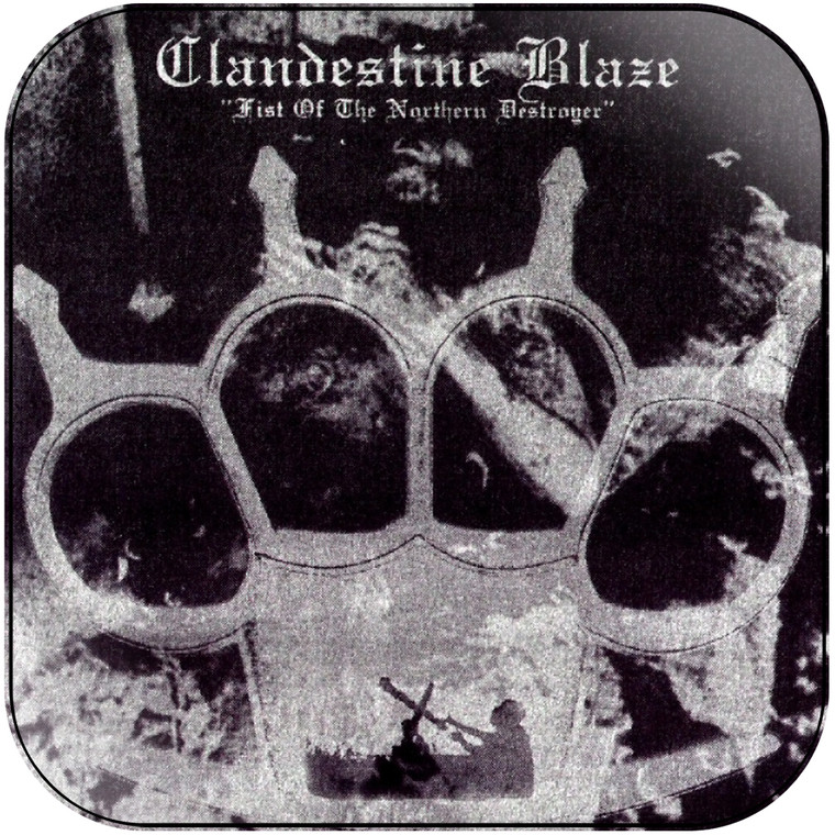 Clandestine Blaze Fist Of The Northern Destroyer Album Cover Sticker Album Cover Sticker