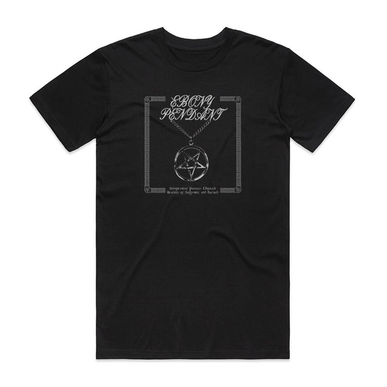 Ebony Pendant Sempiternal Passage Through Realms Of Suffering And Hatred Album Cover T-Shirt Black