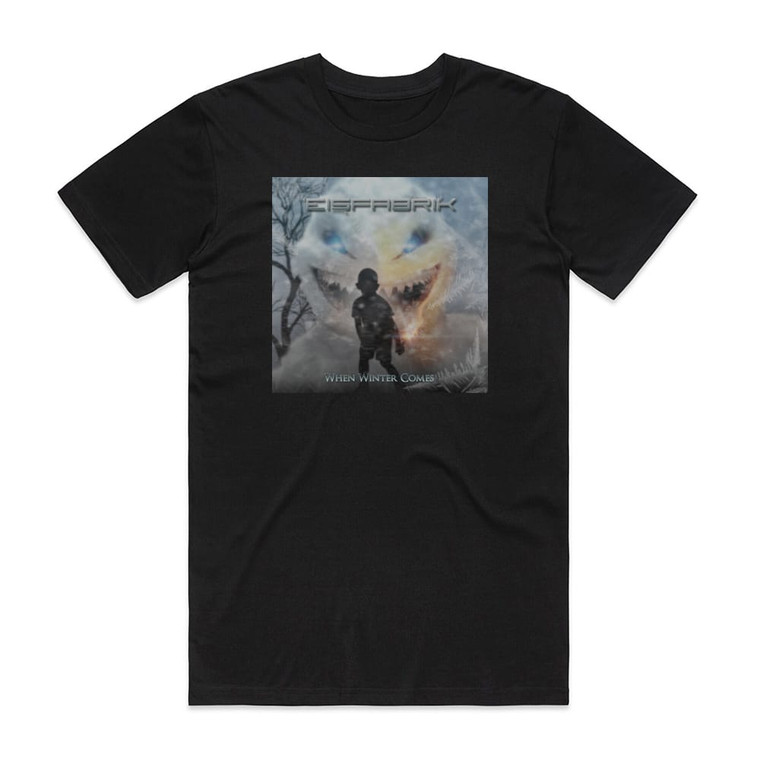 Eisfabrik When Winter Comes Album Cover T-Shirt Black