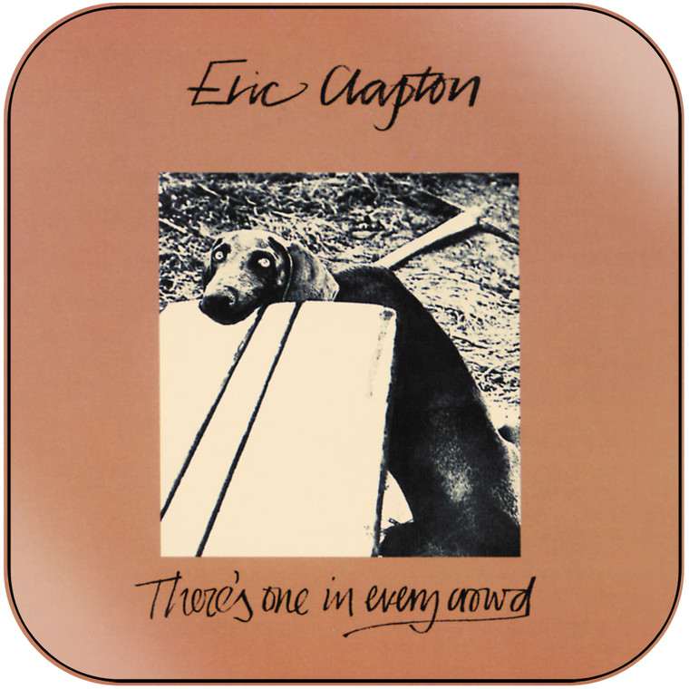 Eric Clapton Theres One In Every Crowd Album Cover Sticker Album Cover Sticker