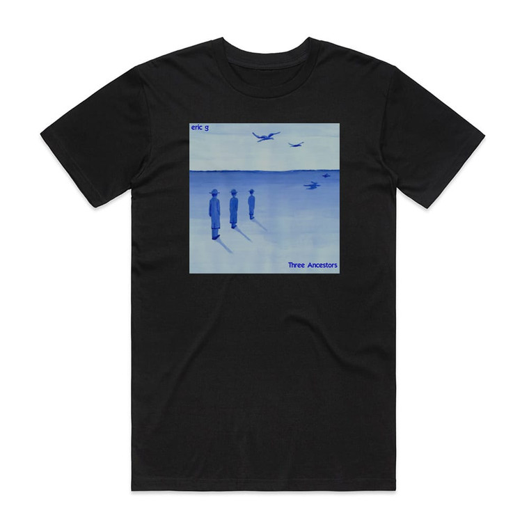 Eric G Three Ancestors Album Cover T-Shirt Black