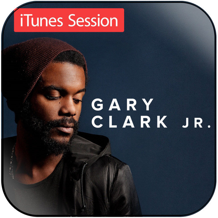 Gary Clark Jr Itunes Session-1 Album Cover Sticker Album Cover Sticker