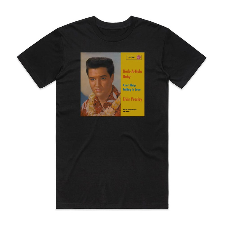 Elvis Presley Cant Help Falling In Love Rockahula Baby Album Cover T-Shirt Black