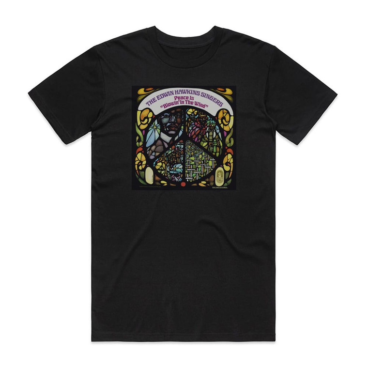 Edwin Hawkins Singers Peace Is Blowin In The Wind Album Cover T-Shirt Black
