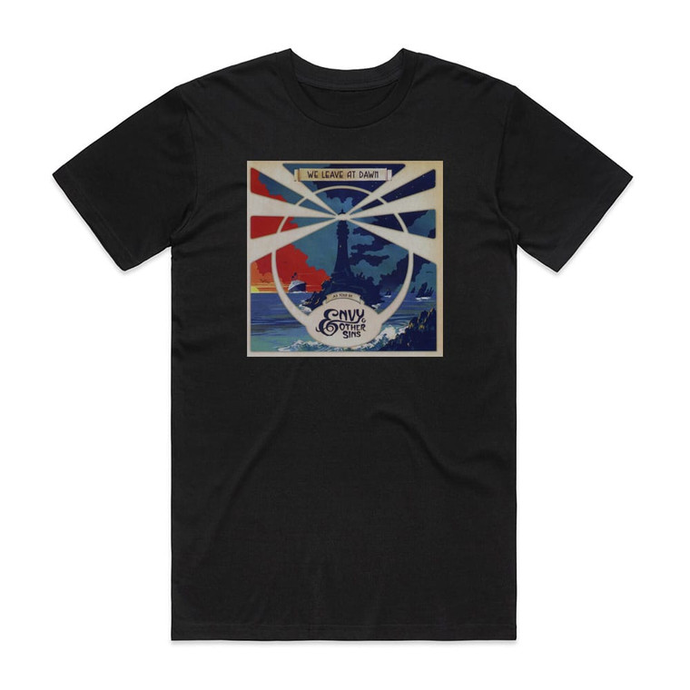 Envy and Other Sins We Leave At Dawn Album Cover T-Shirt Black