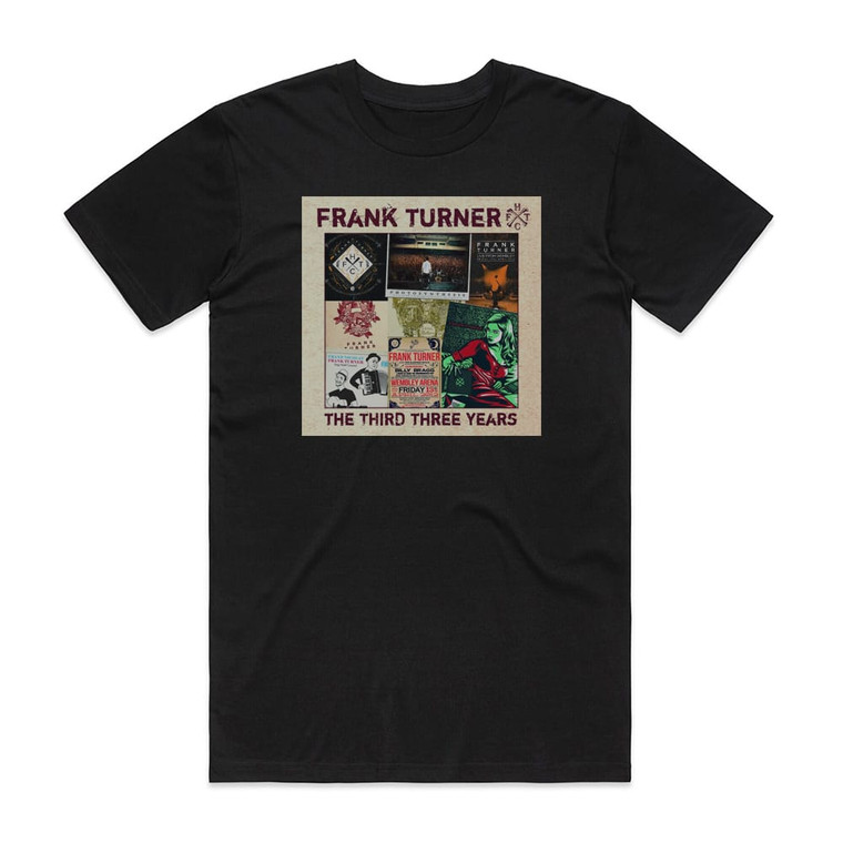 Frank Turner The Third Three Years Album Cover T-Shirt Black
