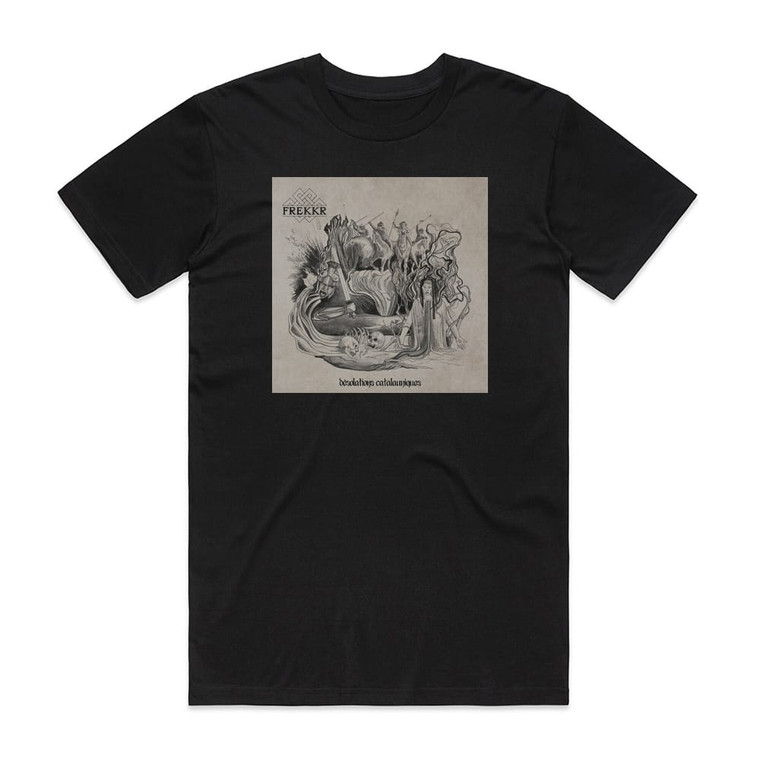 Frekkr Dsolations Catalauniques Album Cover T-Shirt Black