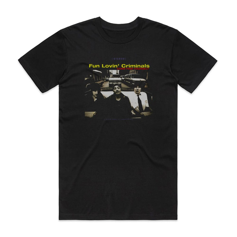 Fun Lovin Criminals Come Find Yourself Album Cover T-Shirt Black