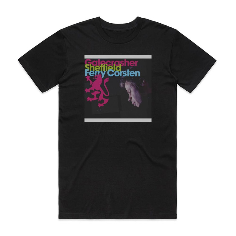 Ferry Corsten Gatecrasher Sheffield Album Cover T-Shirt Black