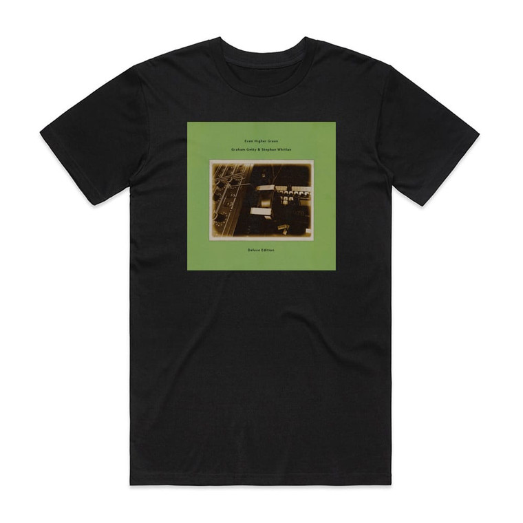 Graham Getty Even Higher Green Album Cover T-Shirt Black