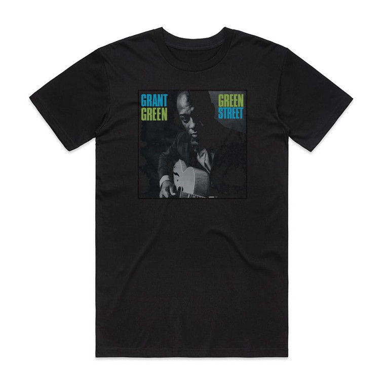 Grant Green Green Street 1 Album Cover T-Shirt Black