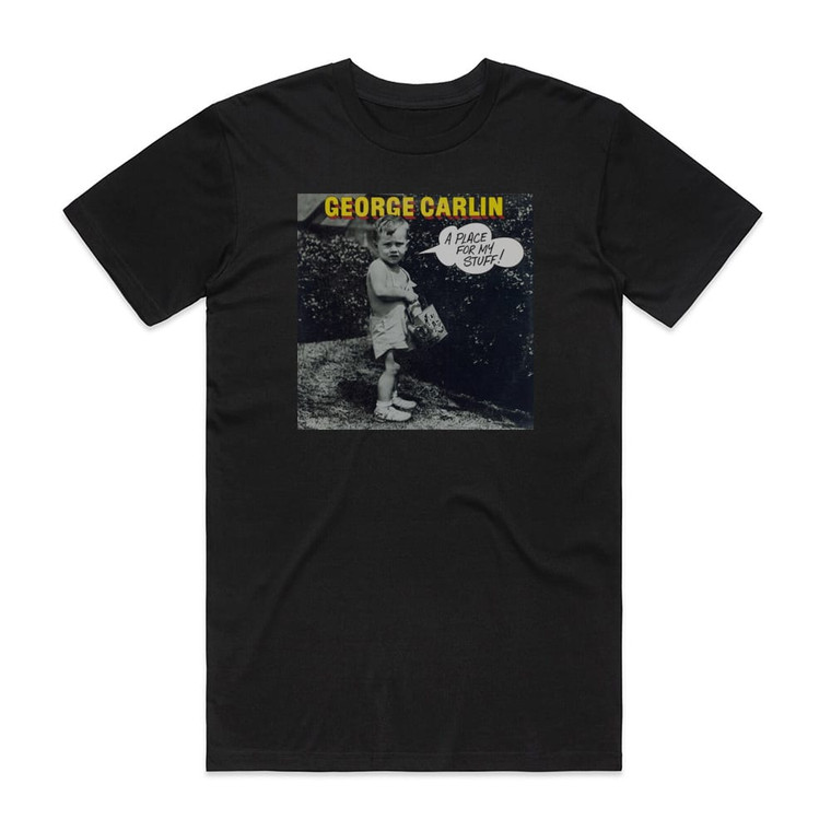 George Carlin A Place For My Stuff Album Cover T-Shirt Black