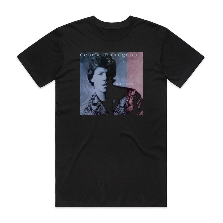 George Thorogood and The Destroyers Maverick Album Cover T-Shirt Black