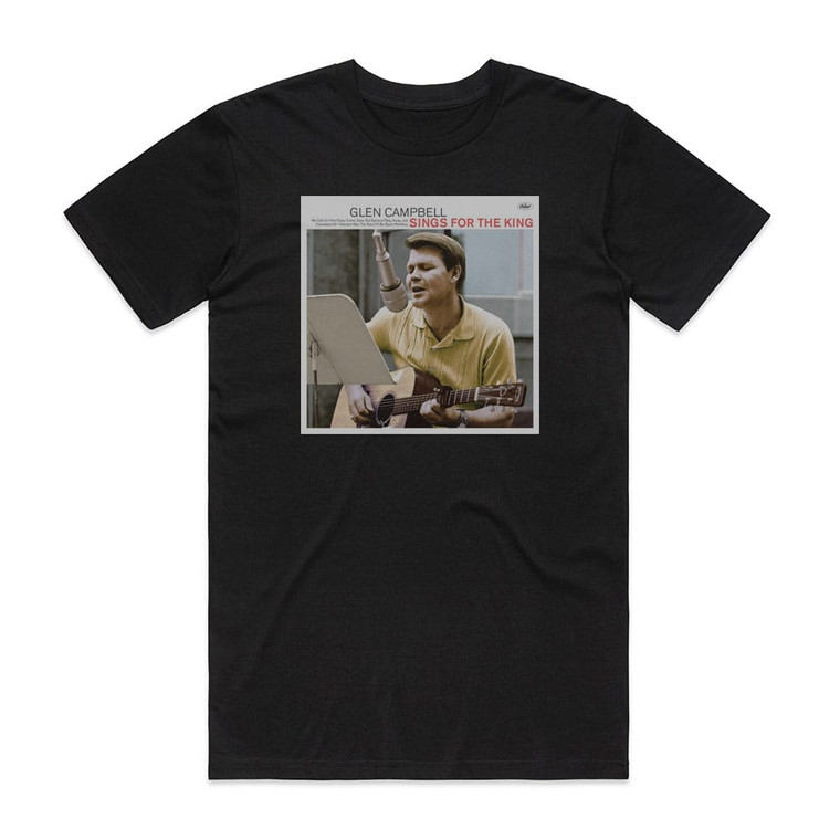 Glen Campbell Sings For The King Album Cover T-Shirt Black