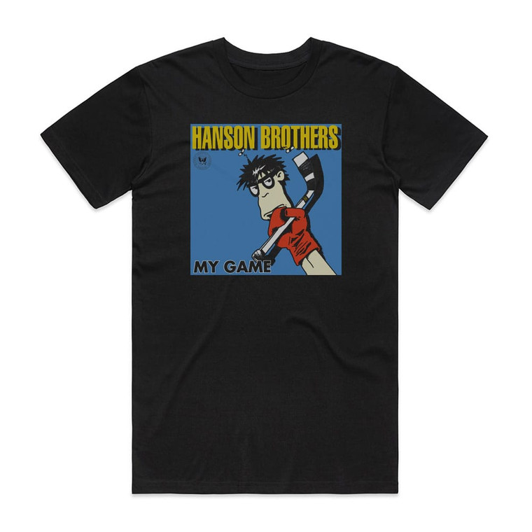 Hanson Brothers My Game Album Cover T-Shirt Black