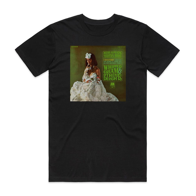 Herb Alpert and The Tijuana Brass Whipped Cream Other Delights 1 Album Cover T-Shirt Black