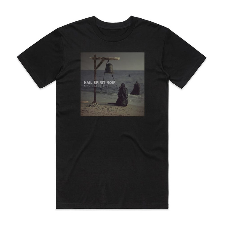 Hail Spirit Noir Mayhem In Blue Album Cover T-Shirt Black