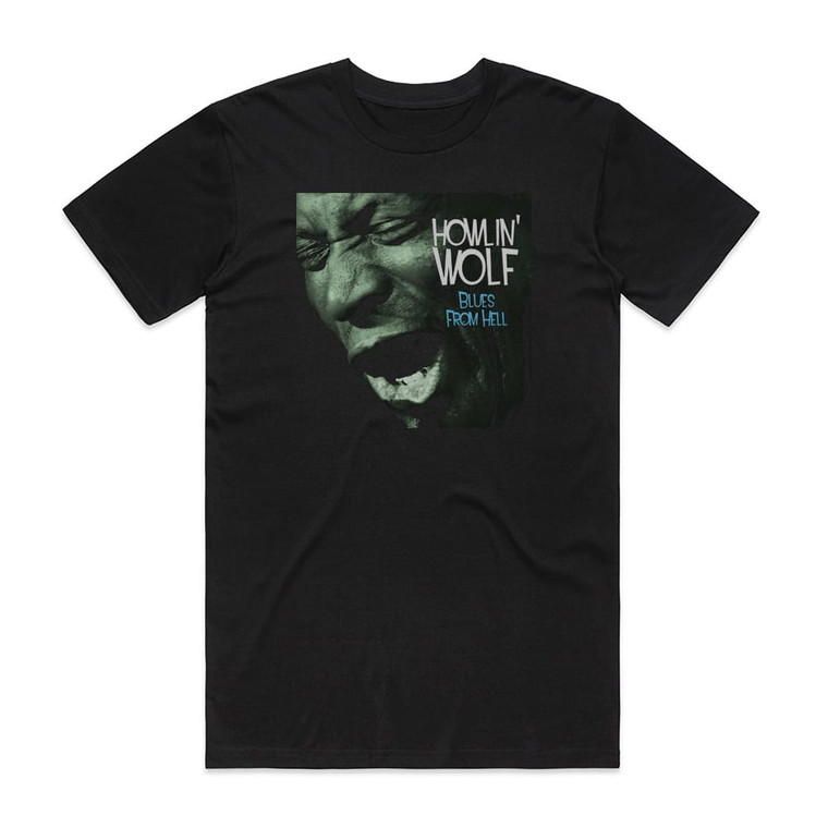 Howlin Wolf Blues From Hell Album Cover T-Shirt Black