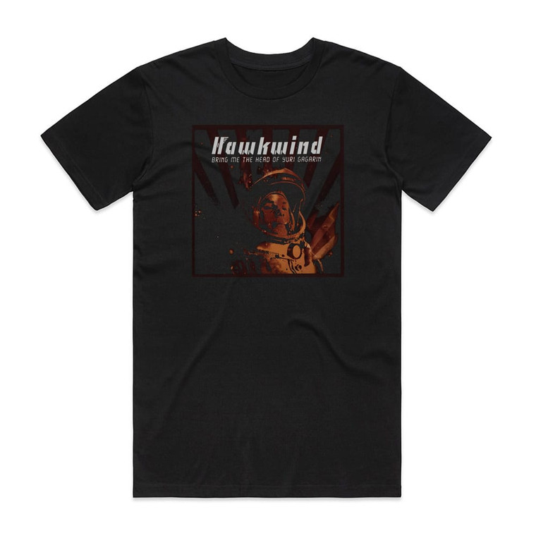Hawkwind Bring Me The Head Of Yuri Gagarin Album Cover T-Shirt Black