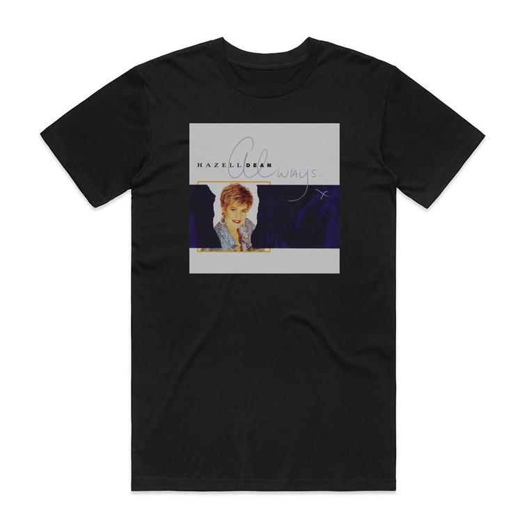 Hazell Dean Always Album Cover T-Shirt Black