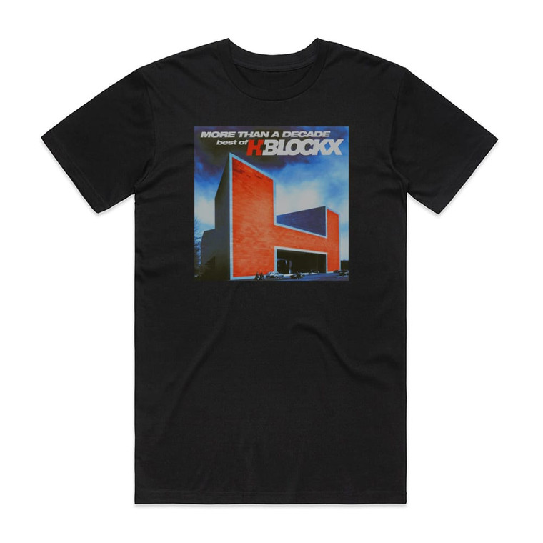 H-Blockx More Than A Decade Best Of H Blockx Album Cover T-Shirt Black