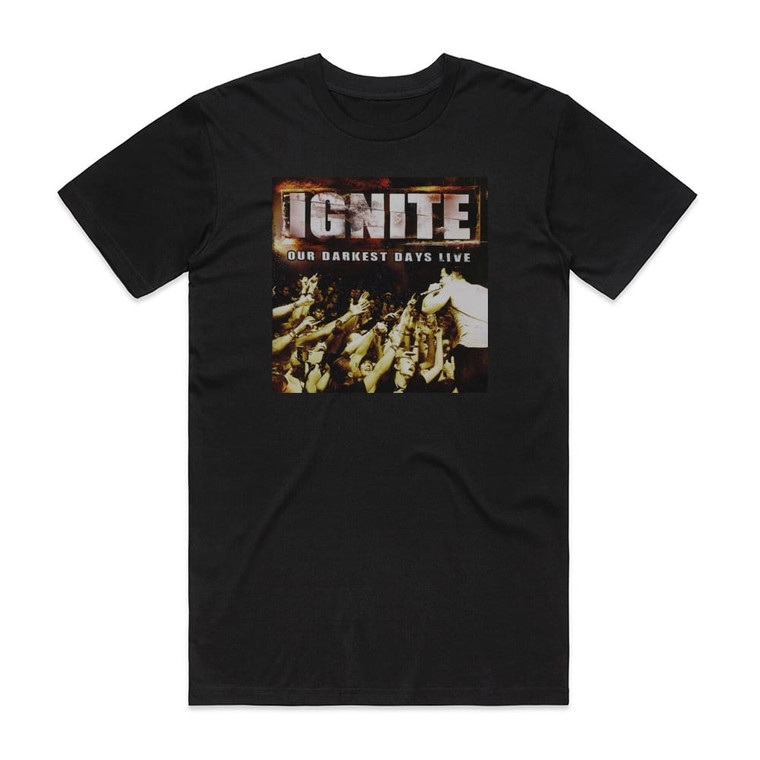 Ignite Our Darkest Days Live Album Cover T-Shirt Black