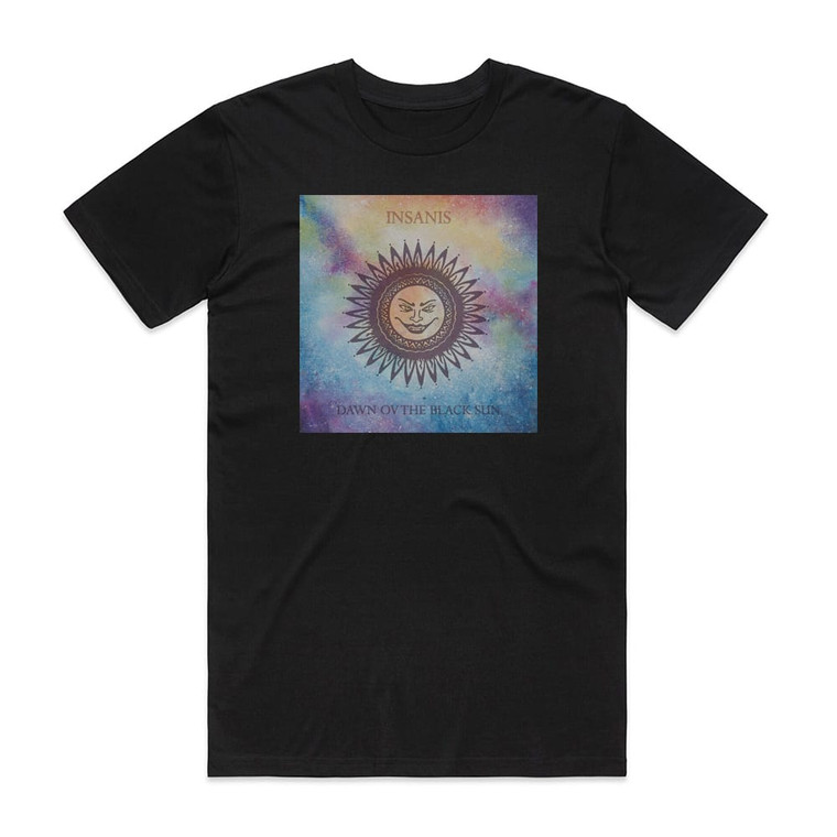 Insanis Dawn Ov The Black Sun Album Cover T-Shirt Black