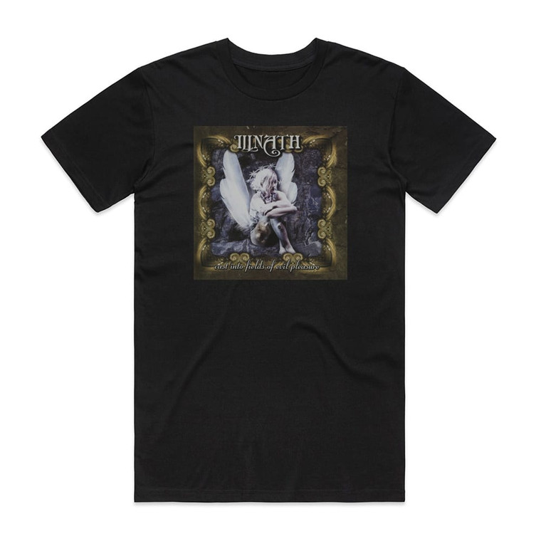 Illnath Cast Into Fields Of Evil Pleasure Album Cover T-Shirt Black