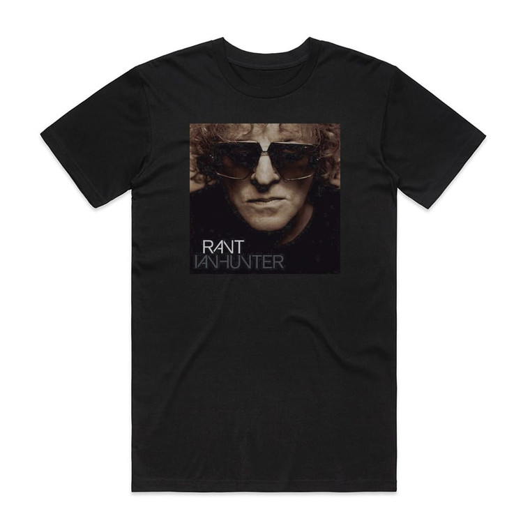 Ian Hunter Rant Album Cover T-Shirt Black