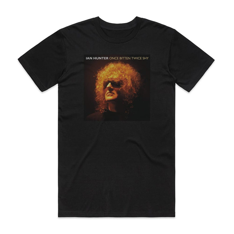 Ian Hunter Once Bitten Twice Shy Album Cover T-Shirt Black