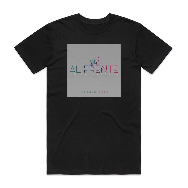 Jazmin Vera Al Frente Album Cover T-Shirt Black