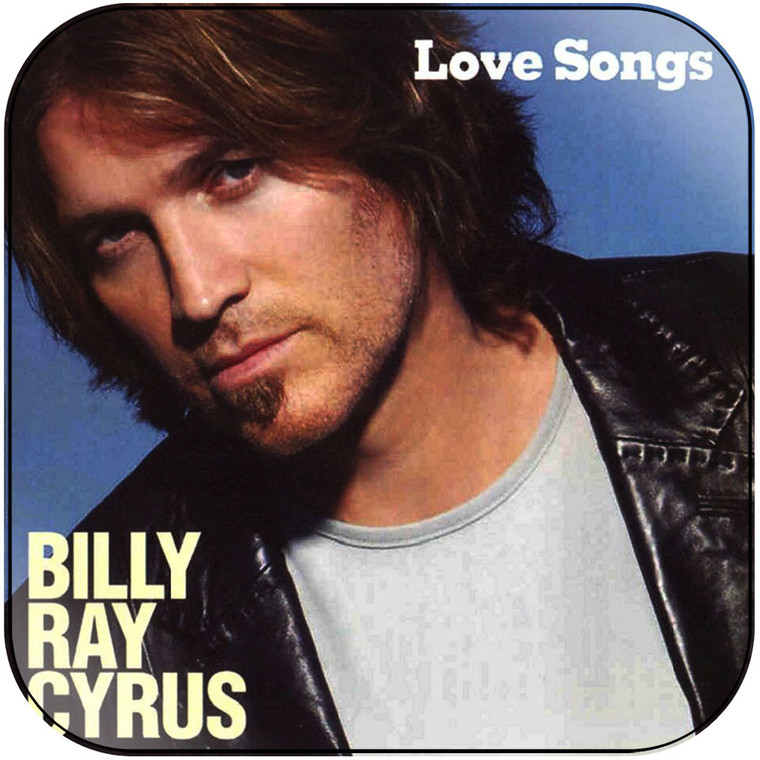 Billy Ray Cyrus Love Songs Album Cover Sticker Album Cover Sticker