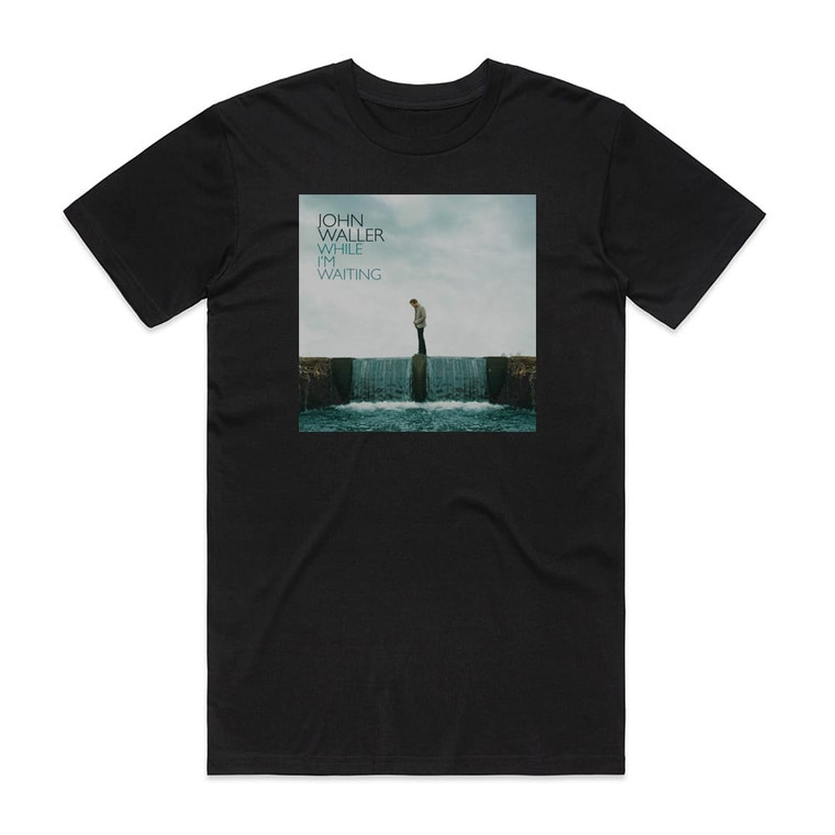 John Waller While Im Waiting Album Cover T-Shirt Black John Waller While Im Waiting Album Cover T-Shirt Black