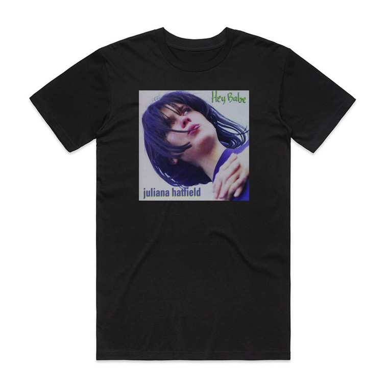 Juliana Hatfield Hey Babe Album Cover T-Shirt Black
