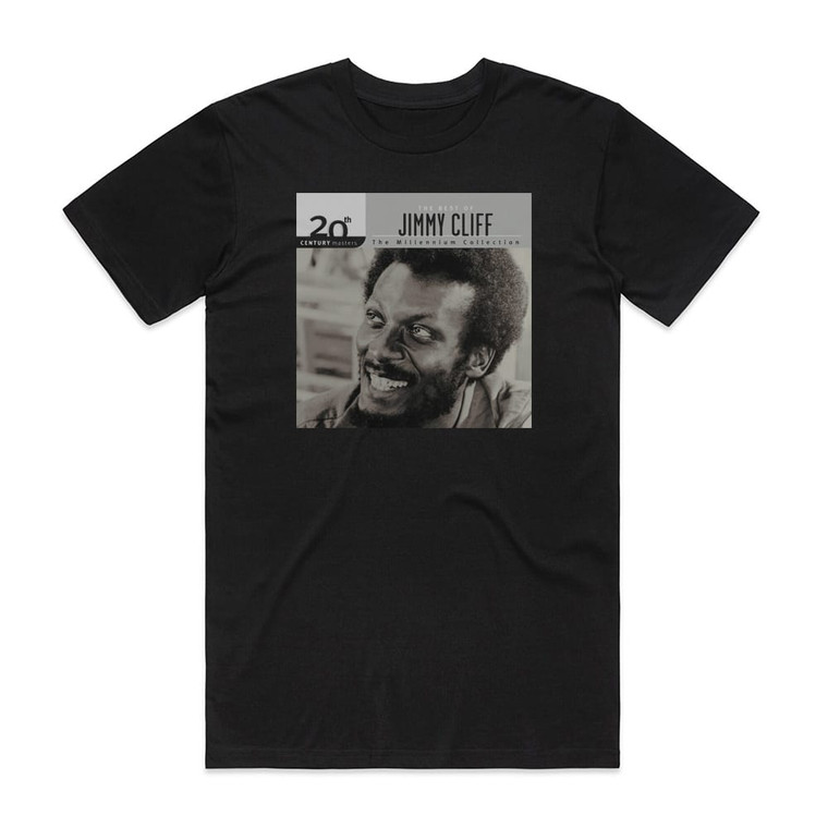 Jimmy Cliff 20Th Century Masters The Millennium Collection The Best Of J Album Cover T-Shirt Black