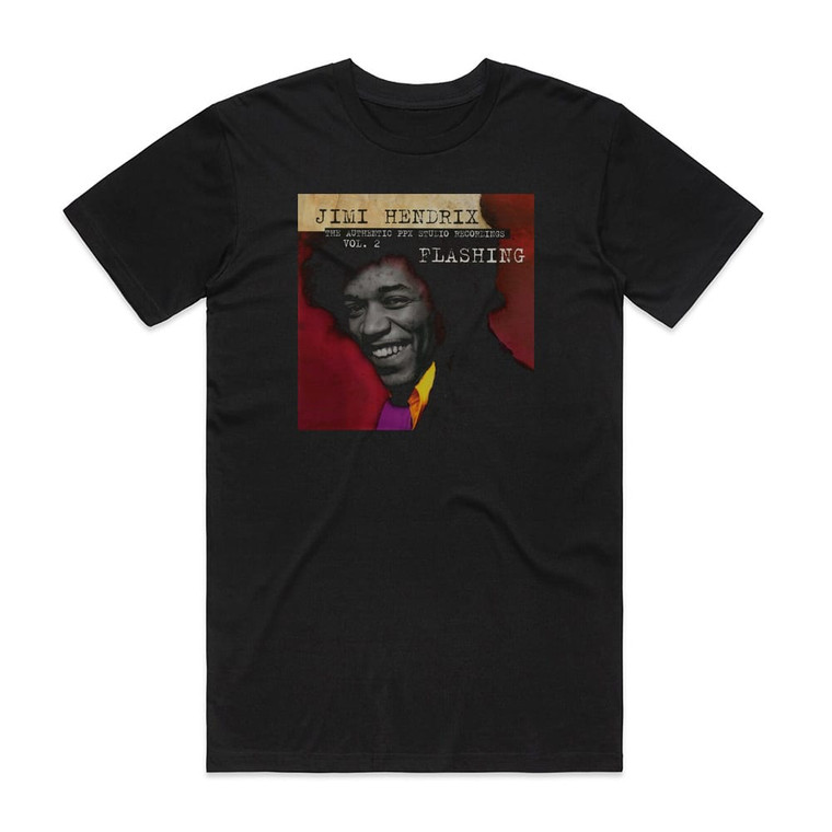 Jimi Hendrix The Authentic Ppx Studio Recordings Volume 2 Flashing Album Cover T-Shirt Black