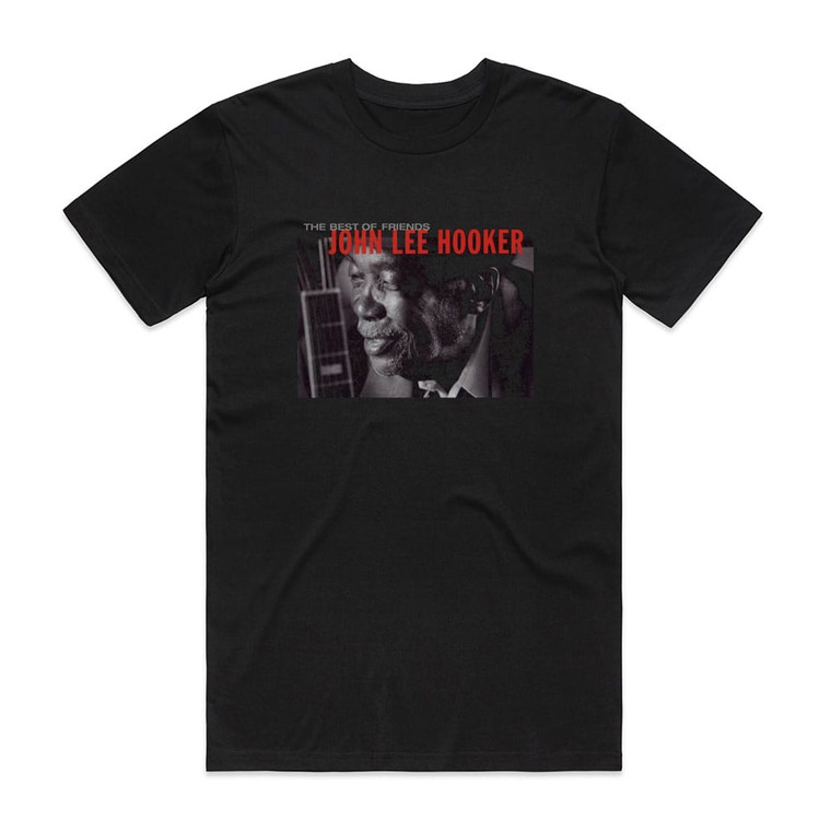 John Lee Hooker The Best Of Friends Album Cover T-Shirt Black