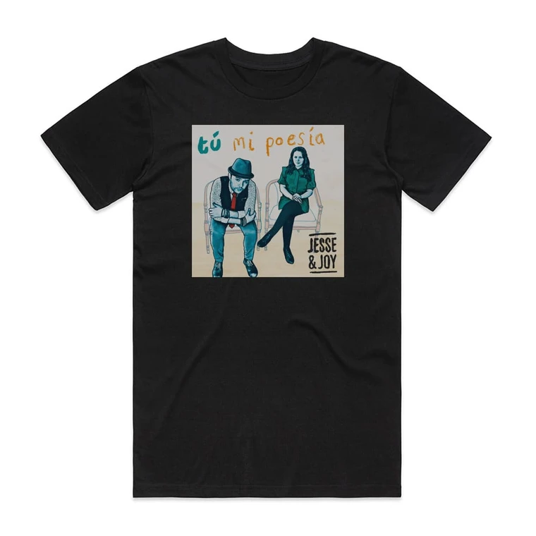Jesse and Joy T Mi Poesa Album Cover T-Shirt Black